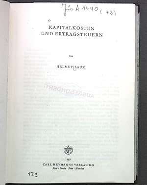 Seller image for Kapitalkosten und Ertragsteuern. for sale by Antiquariat Bookfarm