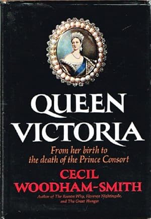 Seller image for Queen Victoria: From Her Birth to the Death of the Prince Consort for sale by Round Table Books, LLC