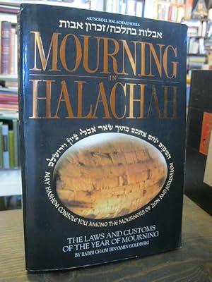 Mourning in Halachah The Artscroll Halachah Series