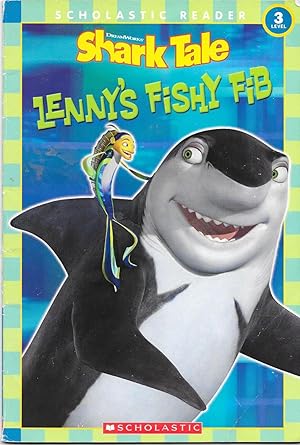 Seller image for Shark Tale: Lenny's Fishy Fib (Scholastic Reader, Level 3) for sale by TuosistBook