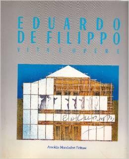 Immagine del venditore per EDUARDO DE FILIPPO. Vita e opere 1900 - 1984 venduto da Libreria Neapolis di Cirillo Annamaria