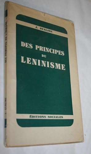 Les principes du Léninisme.