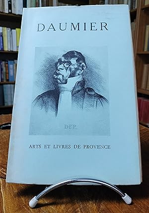 Daumier - N°8 de la revue Arts et Livres de Provence.