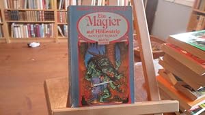 Ein Magier auf Höllentrip. Fantasy-Roman.