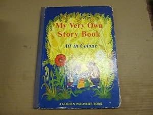 Seller image for MY VERY OWN STORY BOOK for sale by Goldstone Rare Books