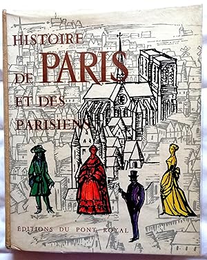 Bild des Verkufers fr Histoire de Paris et des parisiens. zum Verkauf von JOIE DE LIRE