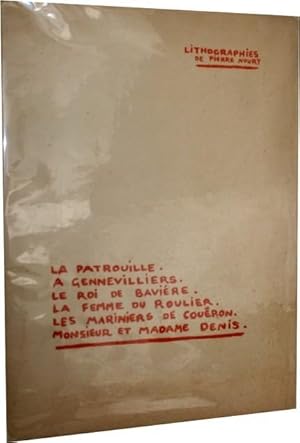 Lithographies. La patrouille à Genevilliers-Le roi de Bavière-La femme du Roulier-Les mariniers d...