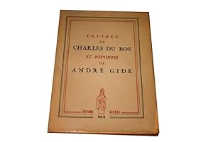 Imagen del vendedor de Lettres de Charles Du Bos et rponses d'Andr Gide. a la venta por JOIE DE LIRE