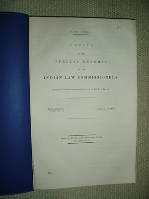 Copies of the Special Reports of the Indian Law Commissioners.,.,.