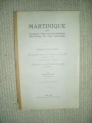 Martinique nach Geschichte, Natur und wirtschaftlicher Entwicklung seit seiner Entdeckung