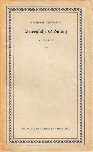 Seller image for Bewegliche Ordnung. Aufstze. for sale by Antiquariat Richard Husslein
