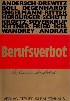Bild des Verkufers fr Berufsverbot. Ein bundesdeutsches Lesebuch. zum Verkauf von Antiquariat Richard Husslein