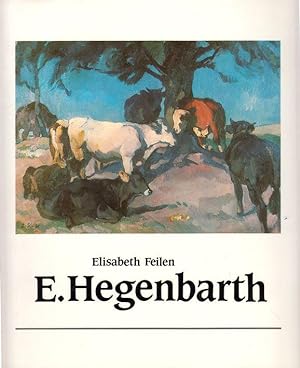 Emanuel Hegenbarth 1868-1923. Biographie und Oeuvre zusammengestellt von Franz Hegenbarth.