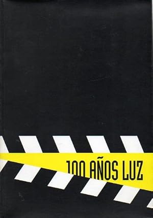 Imagen del vendedor de 100 AOS LUZ. EL TIEMPO DEL CINEMATGRAFO EN LA RIOJA. Fotografas de Teresa Rodrguez Miguel y Jess Rodrguez Rocandio. a la venta por angeles sancha libros