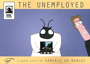 Bild des Verkufers fr The Unemployed zum Verkauf von Libro Co. Italia Srl