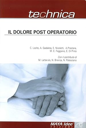 Bild des Verkufers fr Il Dolore Post Operatorio zum Verkauf von Libro Co. Italia Srl