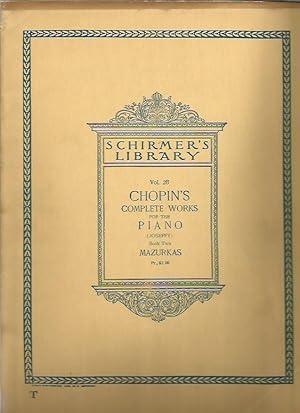 Imagen del vendedor de Chopin's Complete Music for the Piano, Book Two: Mazurkas (Schirmer's Library of Musical Classics, Vol. 28) a la venta por Bookfeathers, LLC