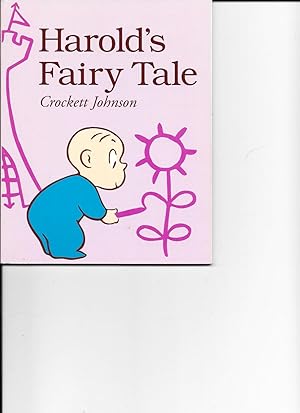 Seller image for Harold's Fairy Tale (Further Adventures with the Purple Crayon) for sale by TuosistBook