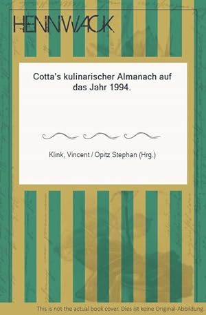 Seller image for Cotta's kulinarischer Almanach auf das Jahr 1994. for sale by HENNWACK - Berlins grtes Antiquariat