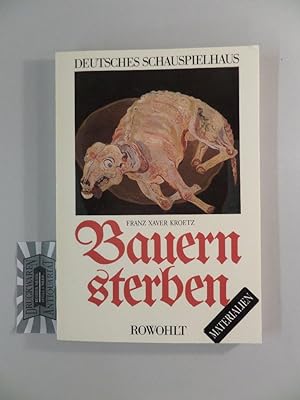 Seller image for Franz Xaver Kroetz, Bauern sterben. Materialien zum Stck. for sale by Druckwaren Antiquariat