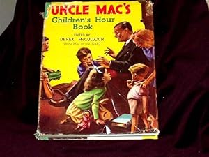 Seller image for Uncle Mac's Childrens Hour Book; for sale by Wheen O' Books