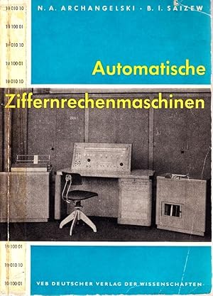 Automatische Ziffernrechenmaschinen.