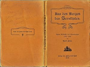 Aus den Bergen des Sernftales. Alpine Erlebnisse und Erinnerungen (1896 - 1904).