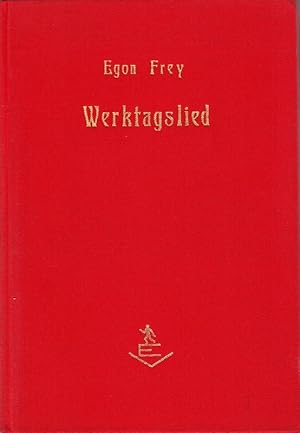 Seller image for Werktagslied. (Lyrik). for sale by Antiquariat Krikl