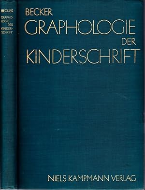 Bild des Verkufers fr Graphologie der Kinderschrift. zum Verkauf von Antiquariat Krikl