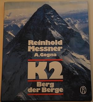 K2. Berg der Berge.