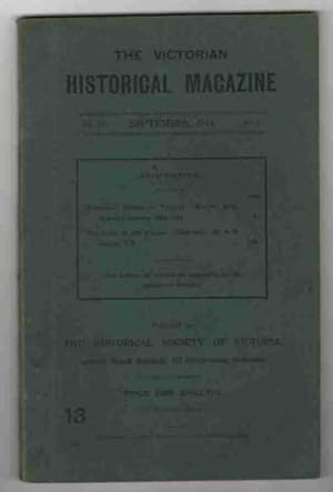 THE VICTORIAN HISTORICAL MAGAZINE Vol. 4. September, 1914, No. 1