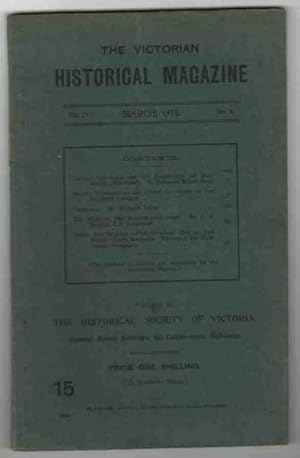 THE VICTORIAN HISTORICAL MAGAZINE Vol. 4. March, 1915, No. 3