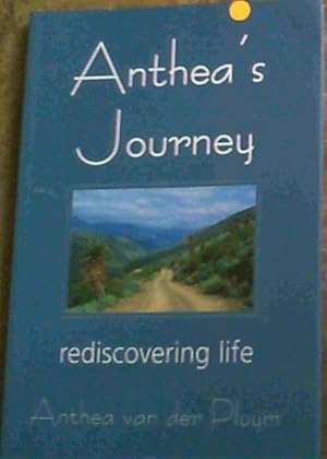 Anthea's Journey: resdiscovering life