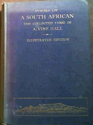 Seller image for Poems of a South African - the collected verse of Arthur Vine Hall for sale by Chapter 1