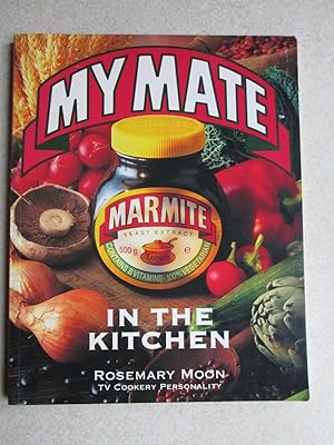 Image du vendeur pour My Mate Marmite In The Kitchen mis en vente par Buybyebooks