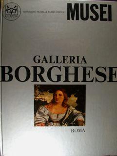 Seller image for Musei. Galleria Borghese. Roma. for sale by EDITORIALE UMBRA SAS