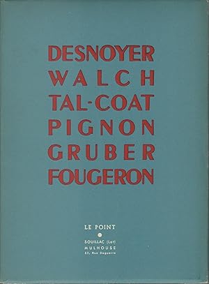 Image du vendeur pour Desnoyer Walch Tal-Coat Pignon Gruber Fougeron mis en vente par Mom and Pop's Book Shop,