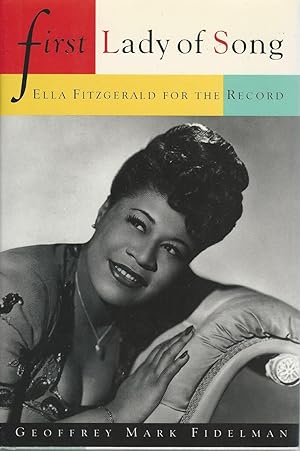 First Lady of Song : Ella Fitzgerald for the Record