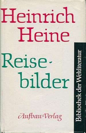 Bild des Verkufers fr Reisebilder. Mit einem Nachwort von Karl Emmerich. - Zugabe.Die Harzreise. - Herausgegeben und berichtigt von Otto F.Lachmann nach A.Strodtmanns Handexemplar zum Verkauf von Antiquariat am Flughafen