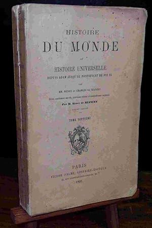 Seller image for HISTOIRE DU MONDE - TOME SEPTIEME for sale by Livres 113