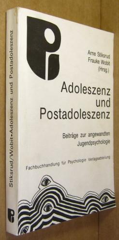 Seller image for Adoleszenz und Postadoleszenz. Beitrge zur angewandten Jugendpsychologie. for sale by Rotes Antiquariat