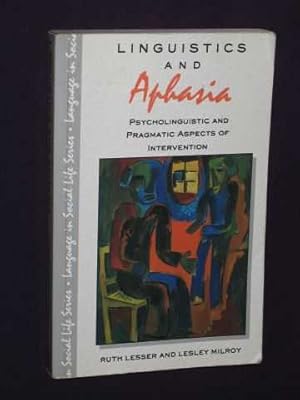 Seller image for Linguistics and Aphasia (Language in Social Life series) for sale by BOOKBARROW (PBFA member)