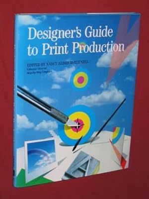 Seller image for Designer's Guide to Print Production: A Step-by-Step Publishing Book for sale by BOOKBARROW (PBFA member)