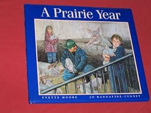 Bild des Verkufers fr A Prairie Year zum Verkauf von BOOKBARROW (PBFA member)