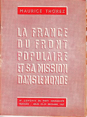 La France du Front Populaire et sa Mission dans le Monde.