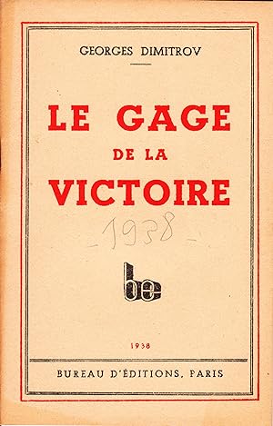 Seller image for Le Gage de la Victoire for sale by Mouvements d'Ides - Julien Baudoin