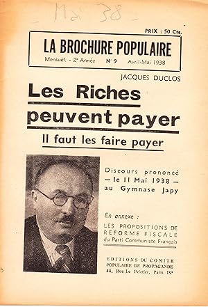 Les Riches peuvent payer, il faut les faire payer.