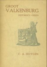 Image du vendeur pour Groot Valkenburg historisch gezien mis en vente par Antiquariaat Parnassos vof