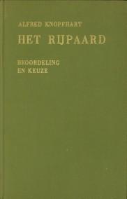 Imagen del vendedor de Het rijpaard. Beoordeling en keuze a la venta por Antiquariaat Parnassos vof