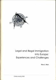 Bild des Verkufers fr Legal and illegal immigratgion into Europe: experiences and challenges zum Verkauf von Antiquariaat Parnassos vof